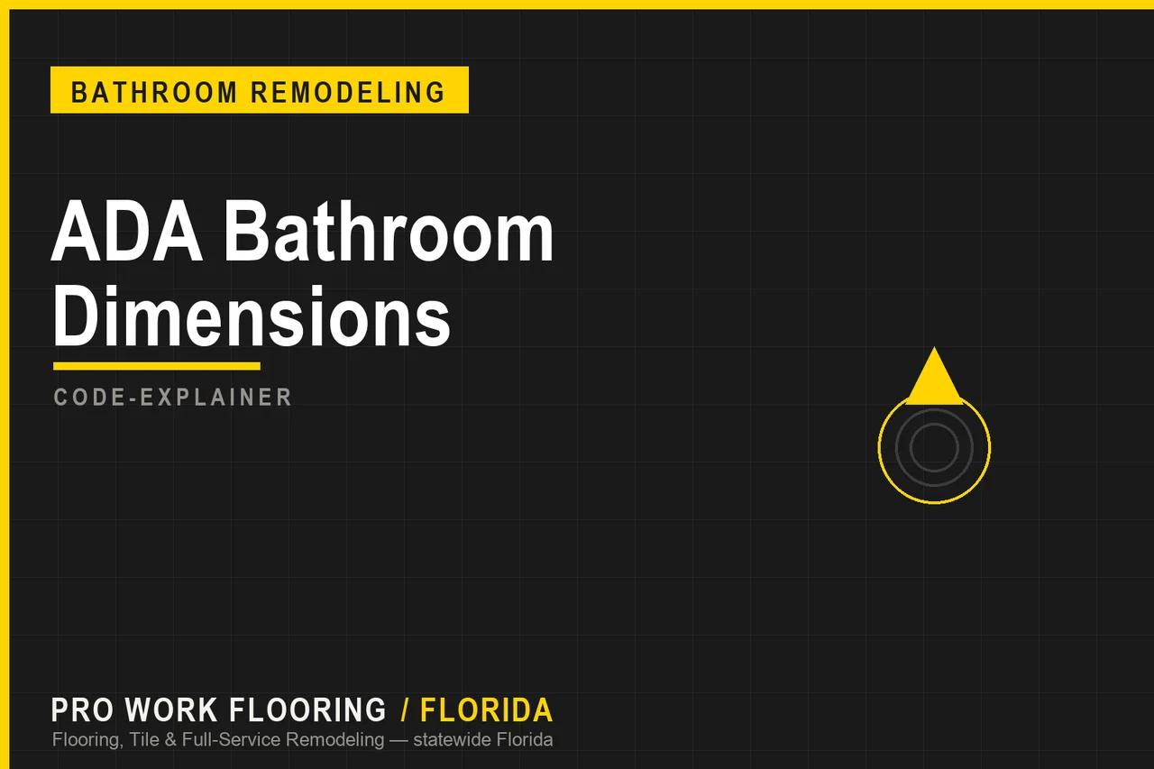 ADA Bathroom Dimensions in Florida: Clearances That Pass