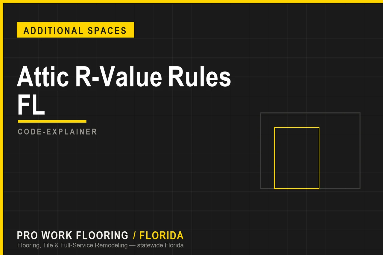 Attic R-Value Rules FL
