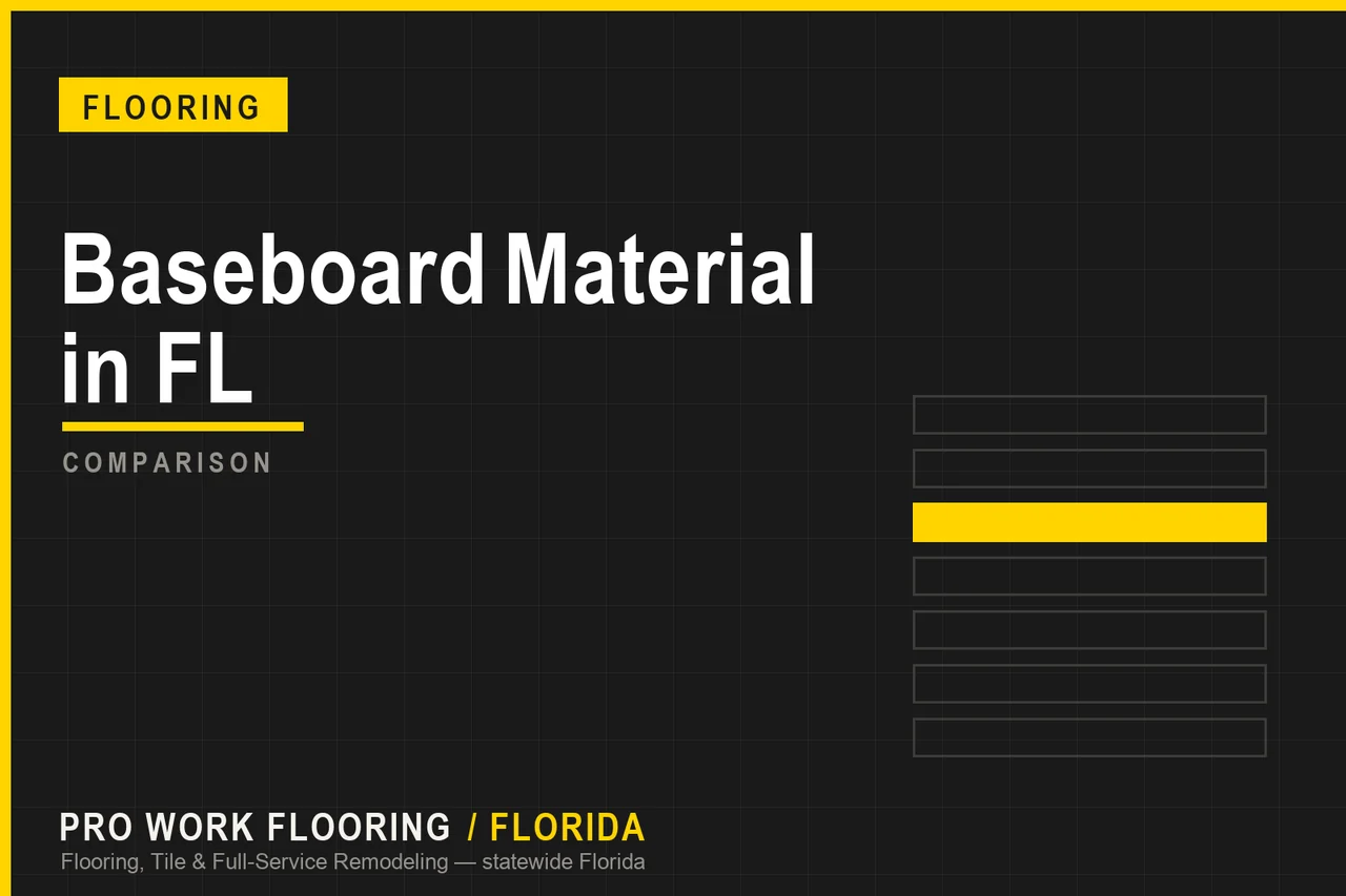 Baseboard Material in Florida: PVC vs Wood