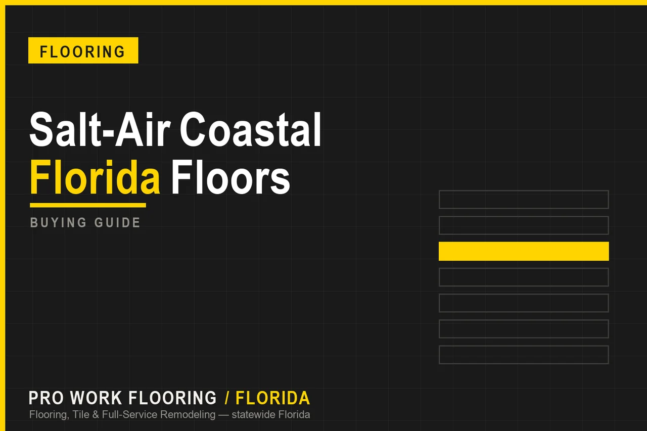 Salt-Air Coastal Florida Floors