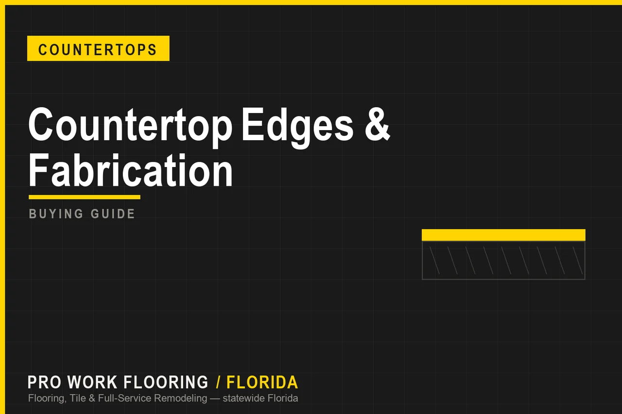 Countertop Edges & Fabrication