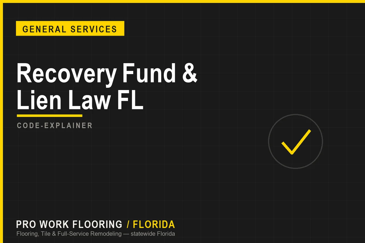 Recovery Fund & Lien Law FL