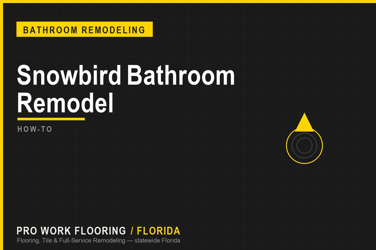 Snowbird Bathroom Remodel