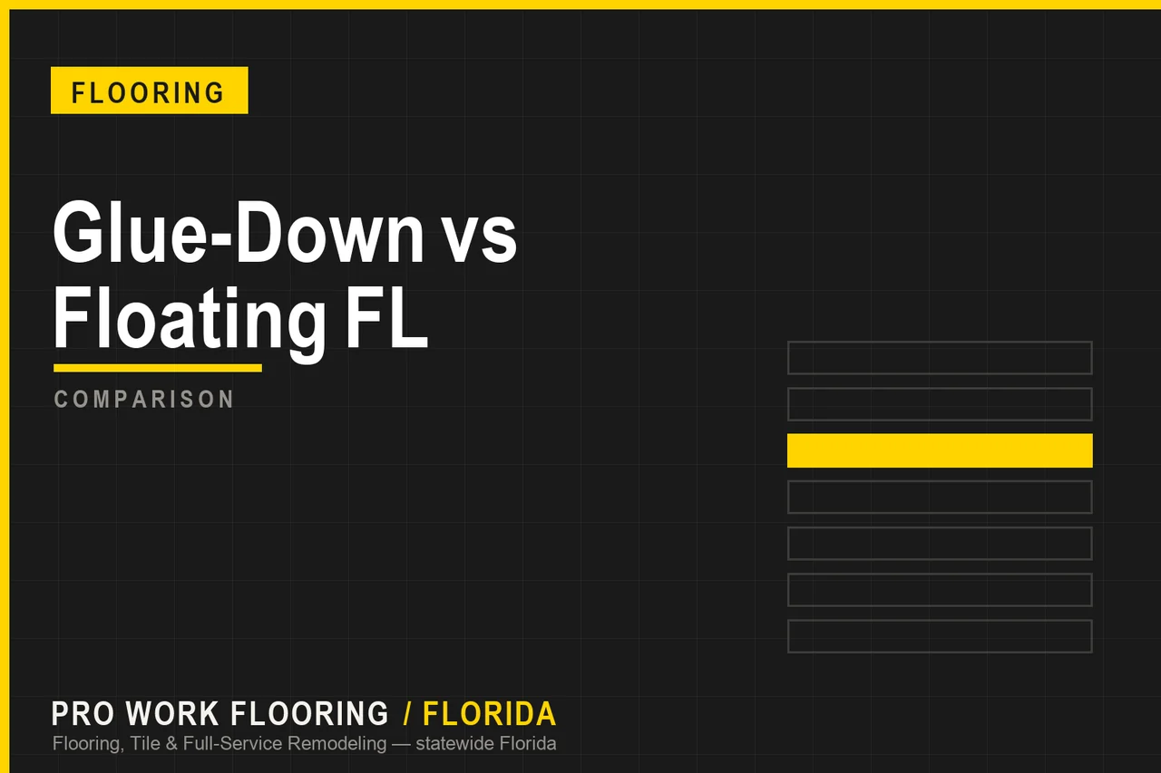 Glue-Down vs Floating FL