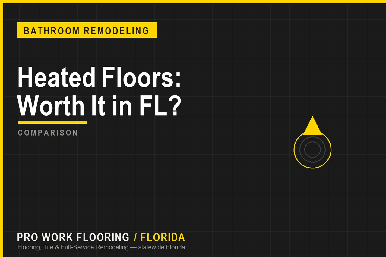 Heated Bathroom Floor in Florida: Worth It?