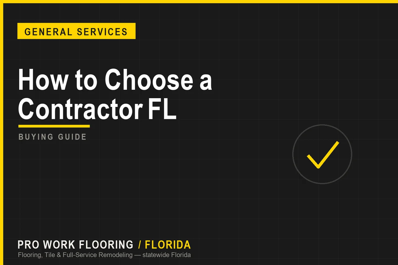 How to Choose a Contractor FL