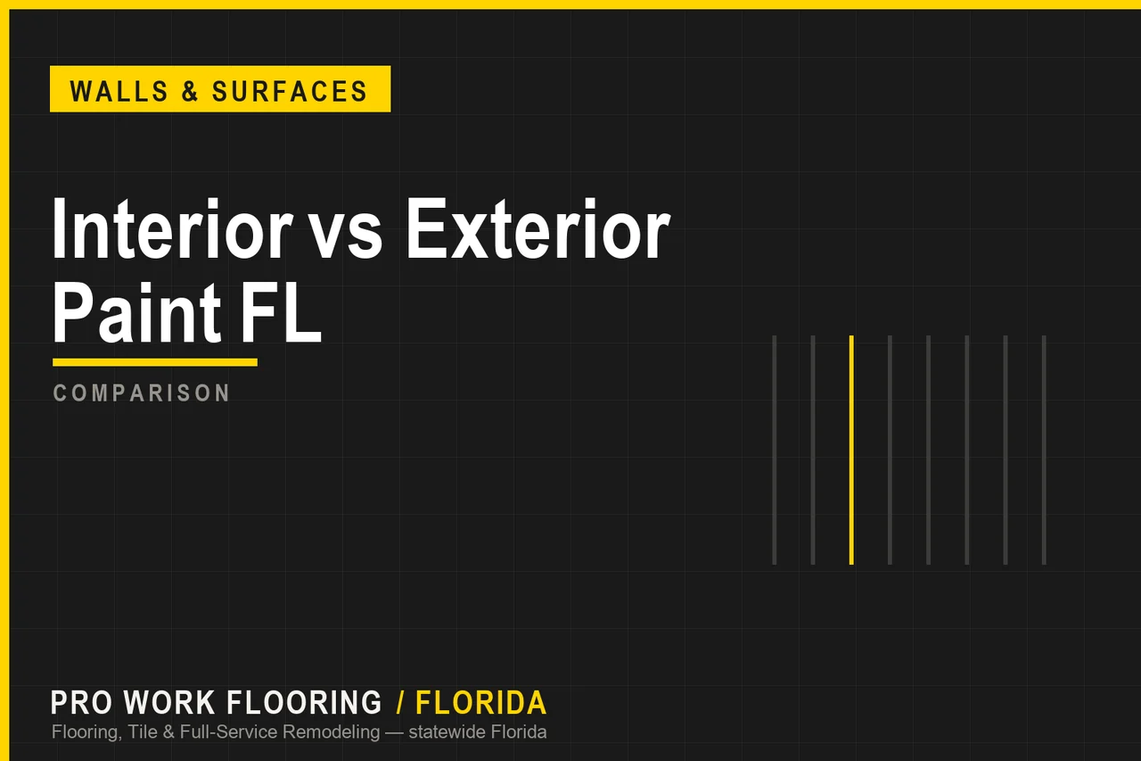 Interior vs Exterior Paint FL