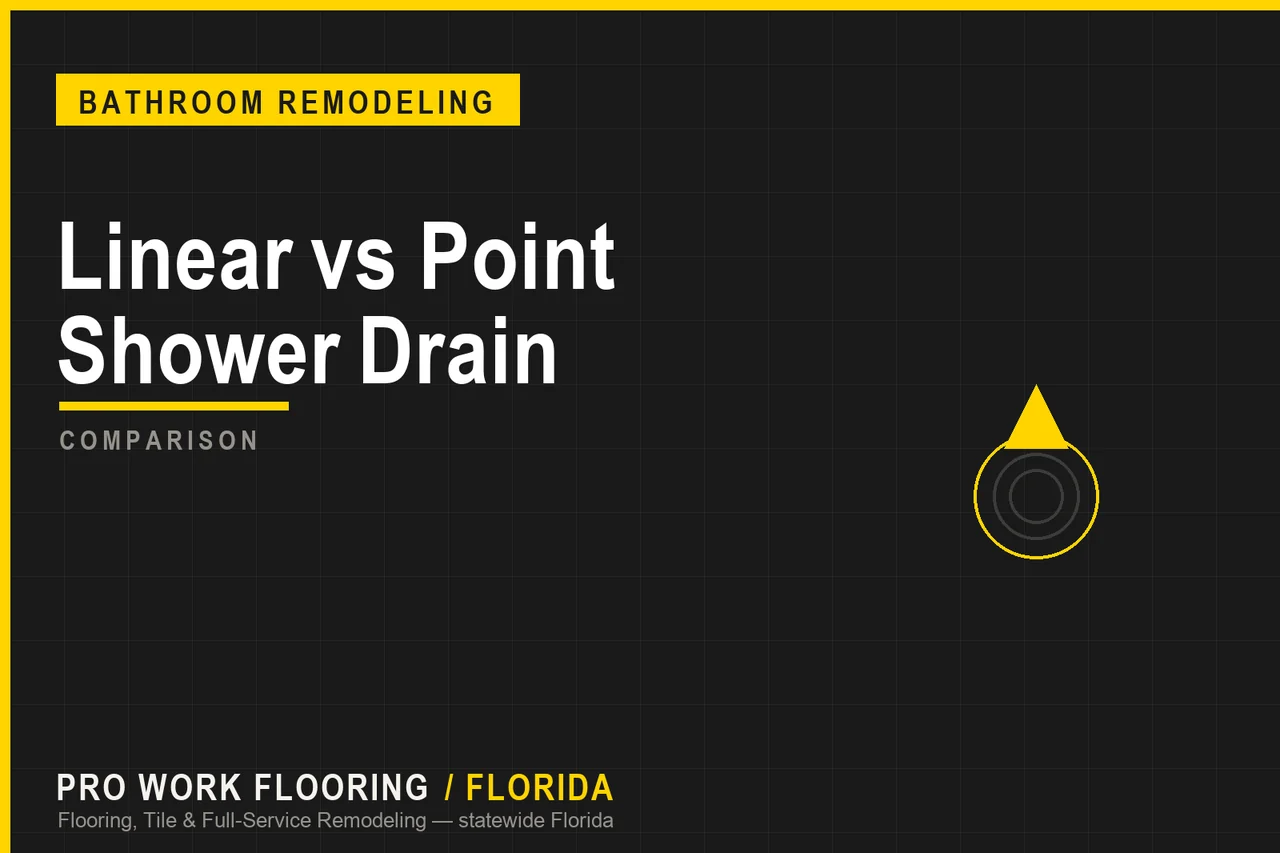 Linear vs Point Shower Drain