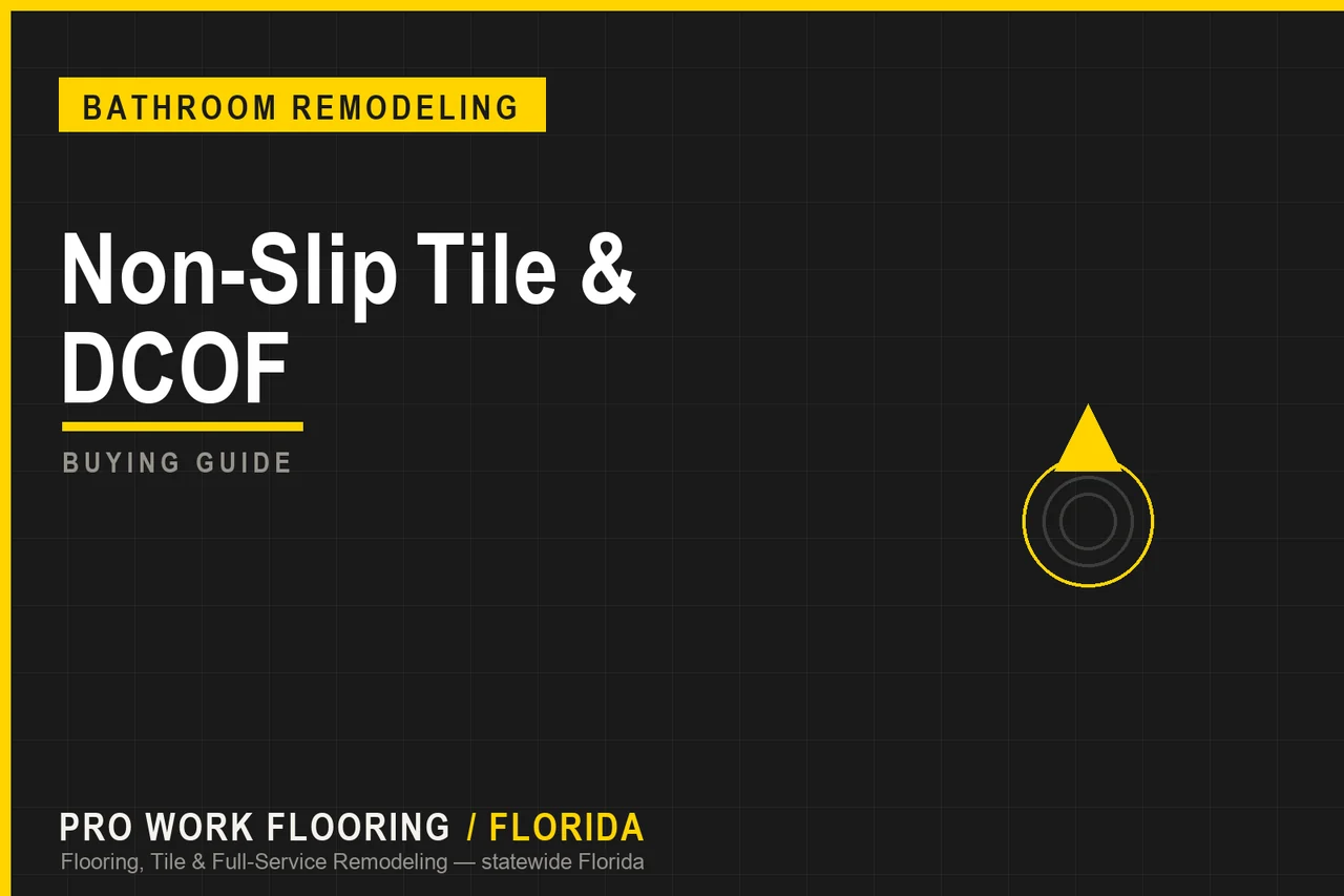 Non-Slip Tile & DCOF