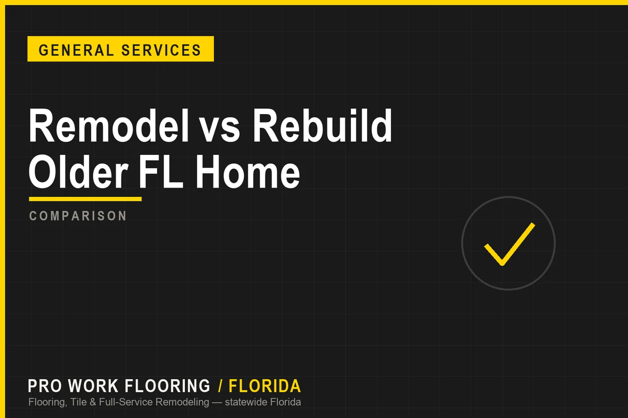 Remodel vs Rebuild Older FL Home