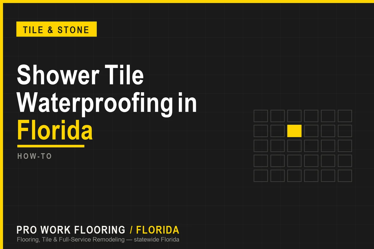Shower Tile Waterproofing in Florida
