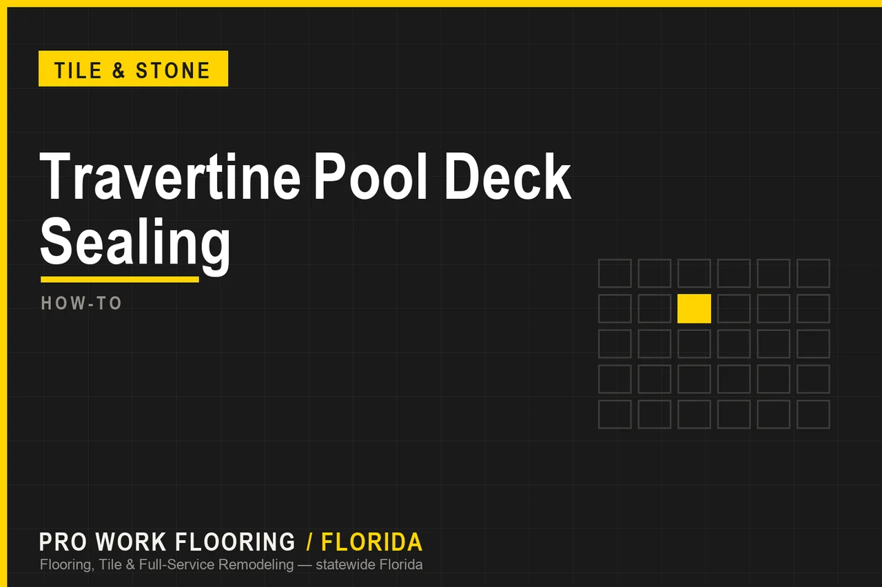 Travertine Pool Deck Sealing