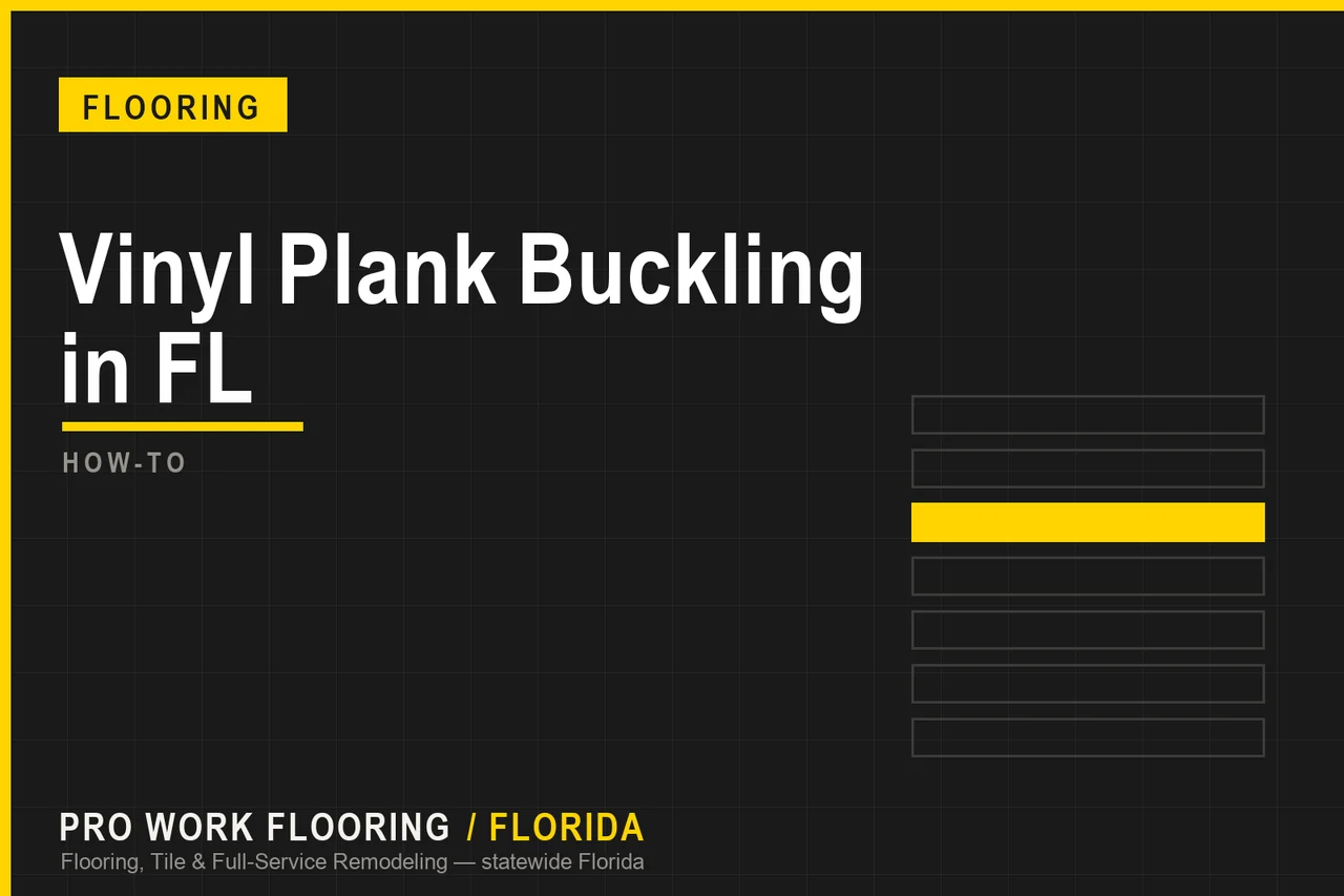 Vinyl Plank Buckling in FL
